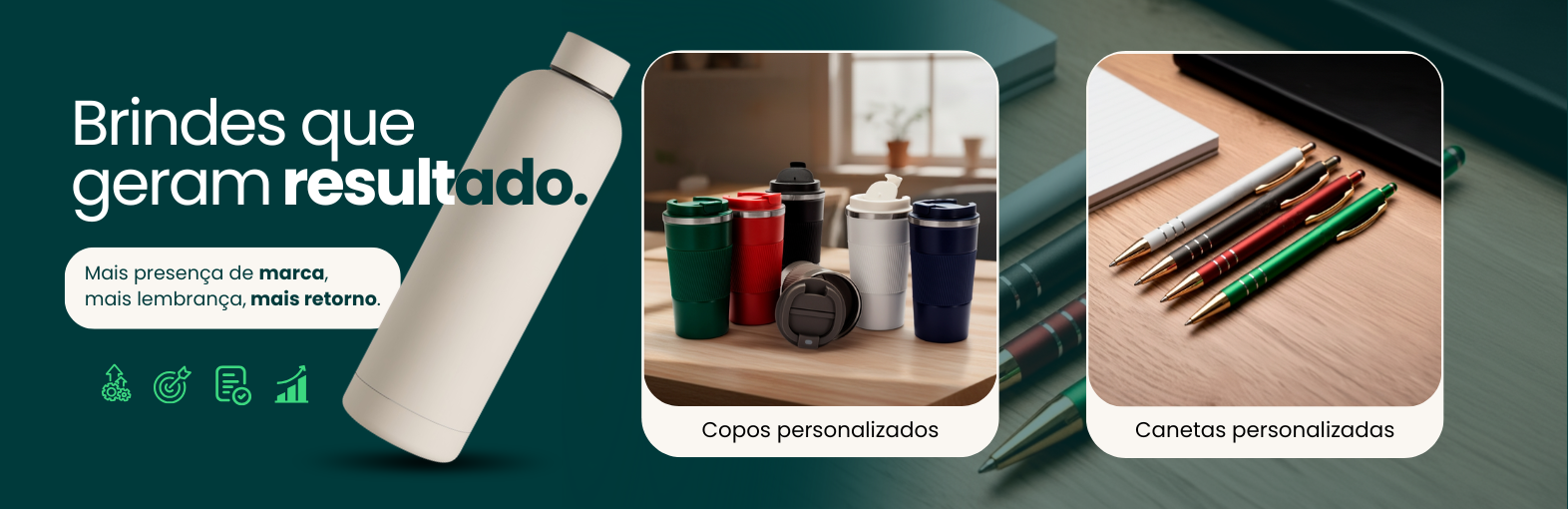 Brindes que geram resultado